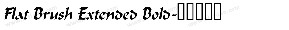 Flat Brush Extended Bold字体转换